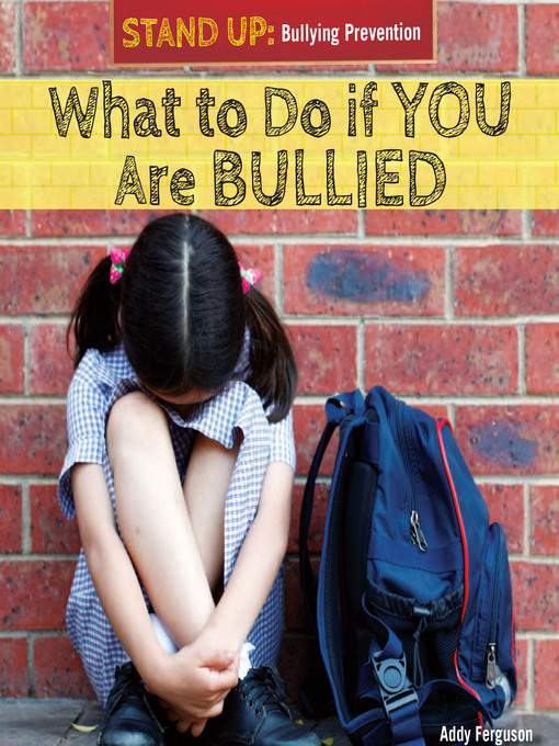 Title details for What to Do if You Are Bullied by Amanda Ferguson - Wait list